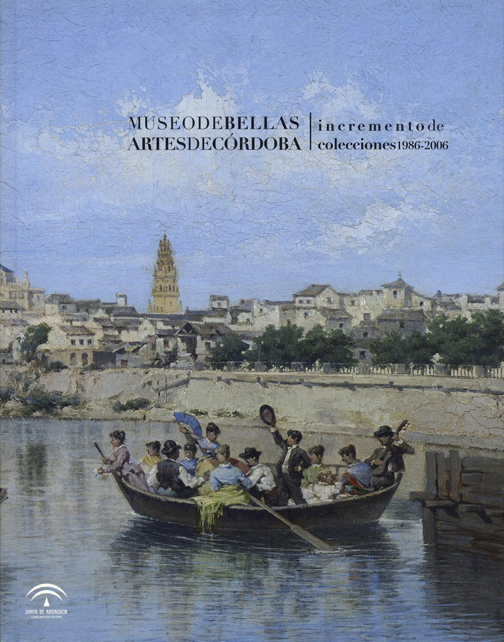 Incremento de colecciones 1996-2006. Museo de Bellas Artes de Córdoba